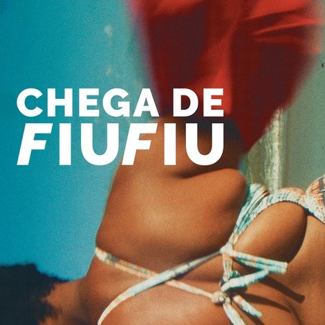Chega de Fiu Fiu