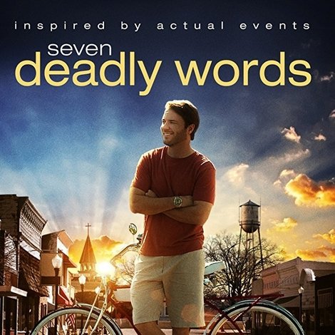 Seven Deadly Words