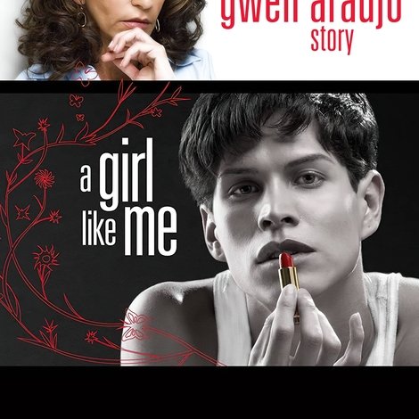 A Girl Like Me: The Gwen Araujo Story
