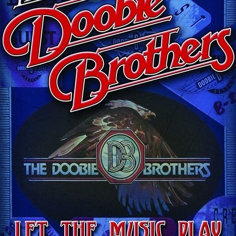 The Doobie Brothers - Let The Music Play