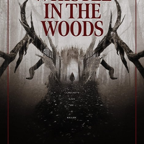 Tales from the Void: Whistle in the Woods