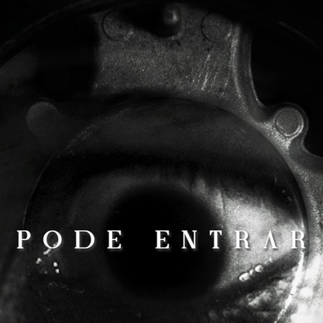 PODE ENTRAR
