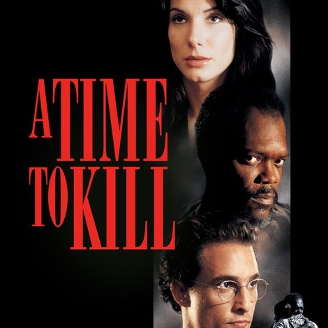 A Time to Kill
