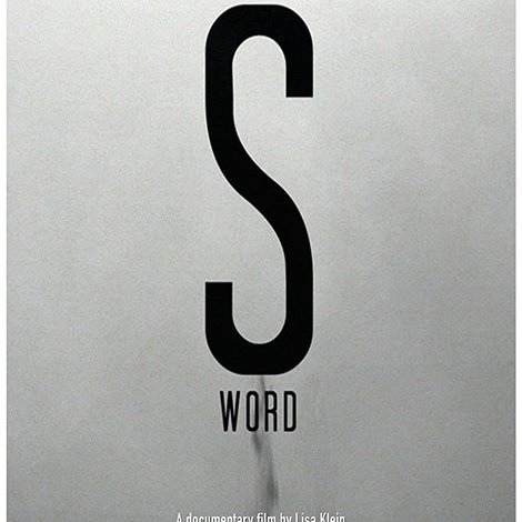 The S Word