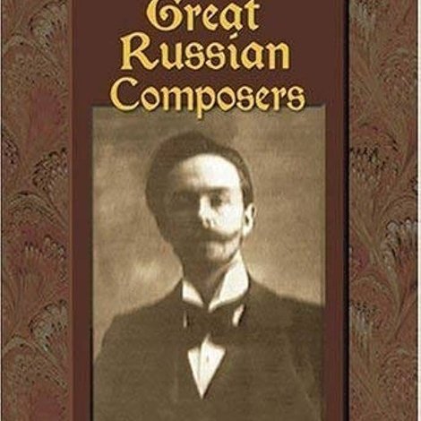 Great Russian Composers