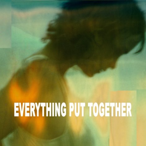 Everything Put Together