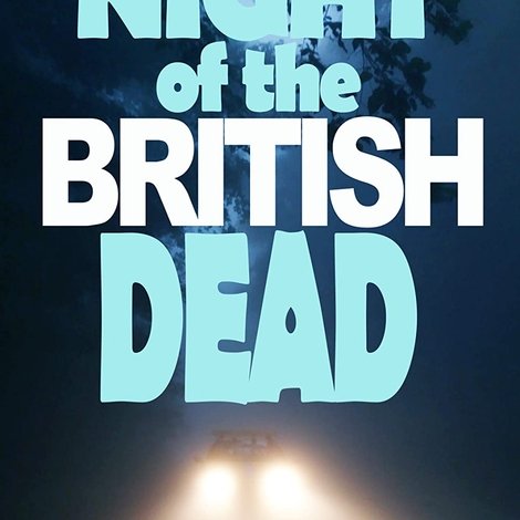 Night of the British Dead