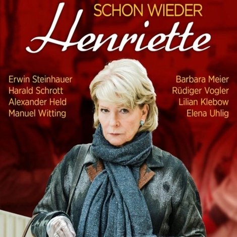 Schon wieder Henriette