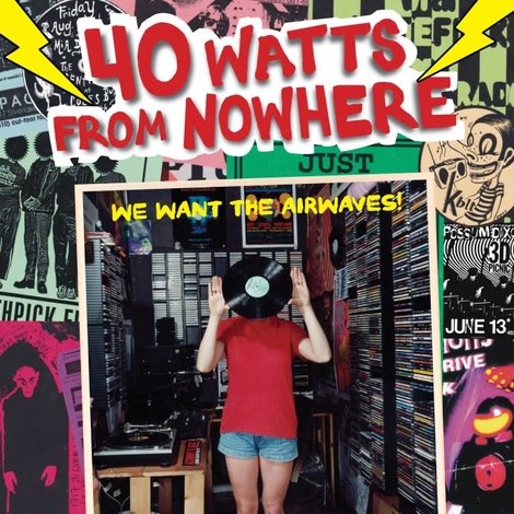 40 Watts from Nowhere