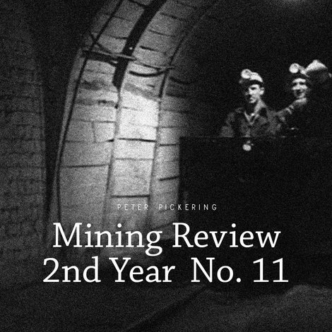 Mining Review 2nd Year No. 11