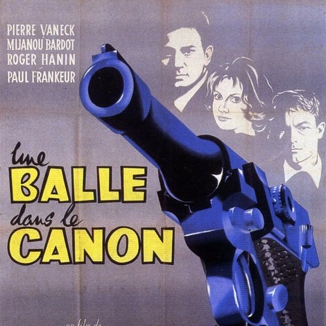 Une balle dans le canon