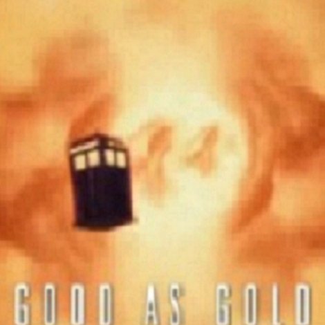 Doctor Who: Good as Gold