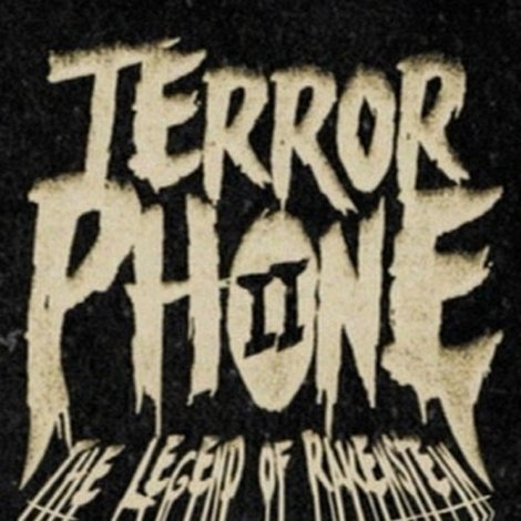 Terror Phone II: The Legend of Rakenstein