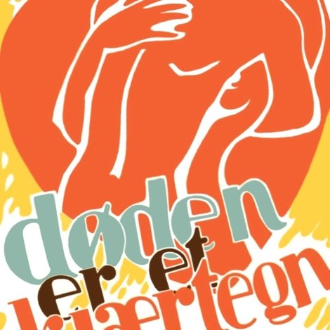 Døden er et kjærtegn