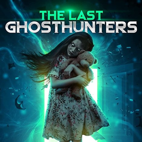 The Last Ghost Hunters