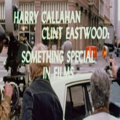Harry Callahan/Clint Eastwood: Something Special in Films
