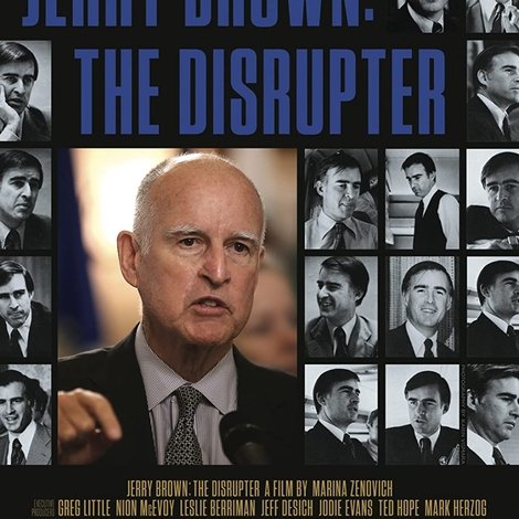 Jerry Brown: The Disrupter