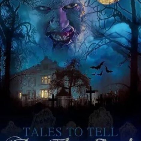 Tales to Tell in the Dark