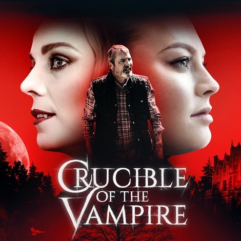 Crucible of the Vampire
