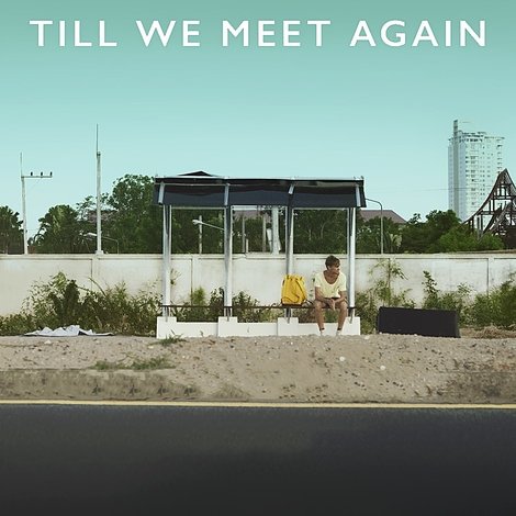 Till We Meet Again