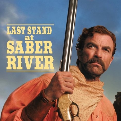 Last Stand at Saber River