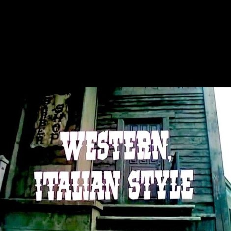 Western, Italian Style