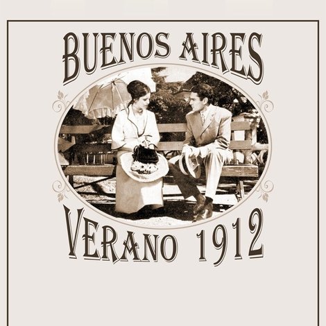 Buenos Aires, verano 1912