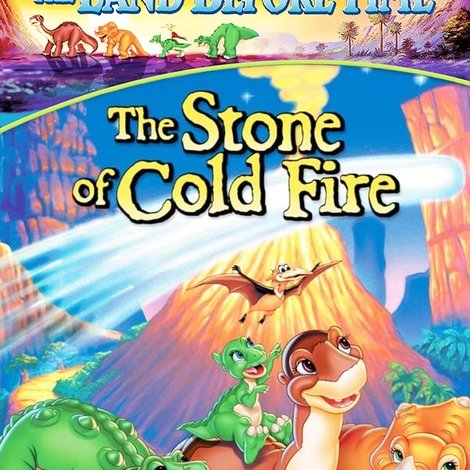 The Land Before Time VII: The Stone of Cold Fire
