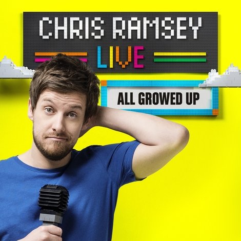 Chris Ramsey Live: All Growed Up
