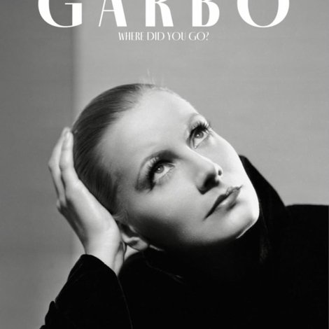 Garbo: Where Did You Go?