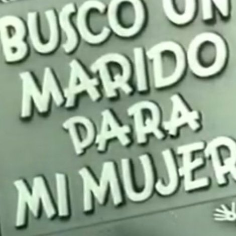 Busco un marido para mi mujer