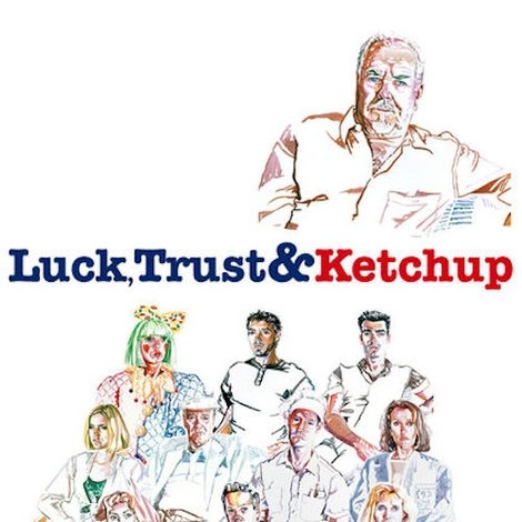 Luck, Trust & Ketchup: Robert Altman in Carver Country