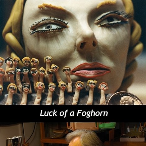 Luck of a Foghorn