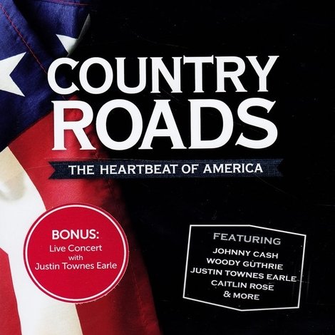 Country Roads: The Heartbeat of America