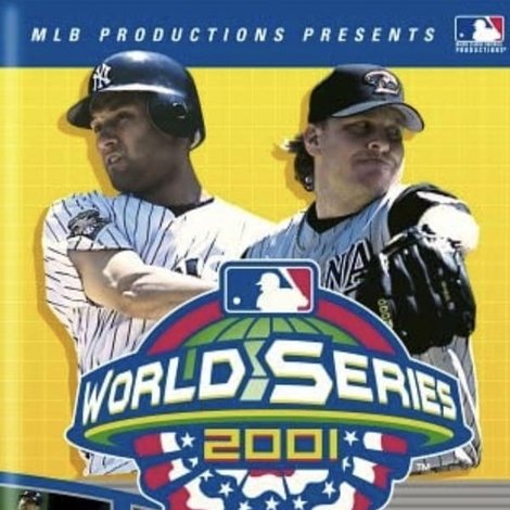 2001 Arizona Diamondbacks: The Official World Series Film