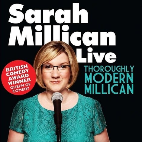 Sarah Millican: Thoroughly Modern Millican