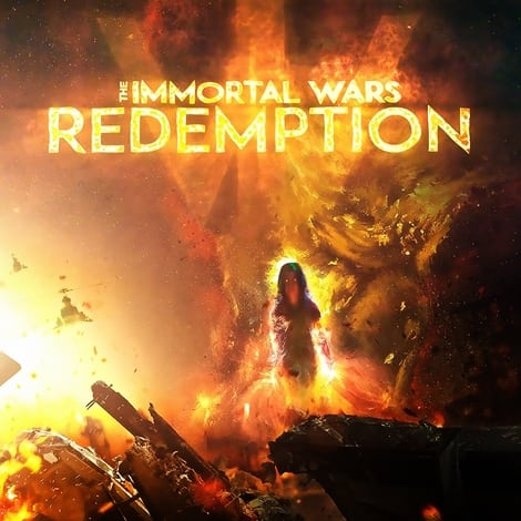 The Immortal Wars: Redemption