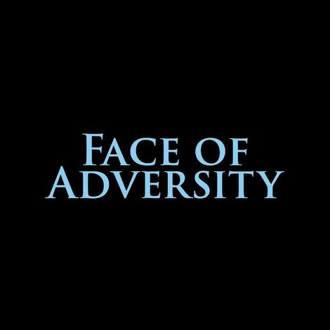 Face of Adversity