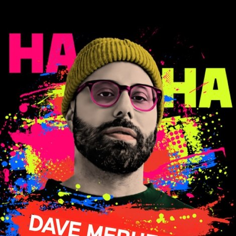 Dave Merheje: Beautifully Manic