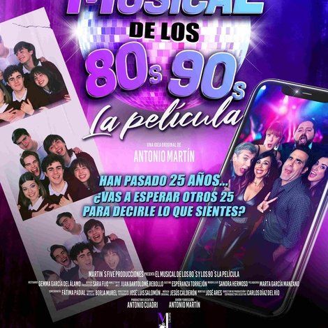El musical de los 80s y 90s. La película