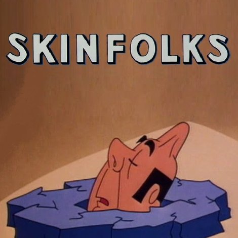 Skinfolks