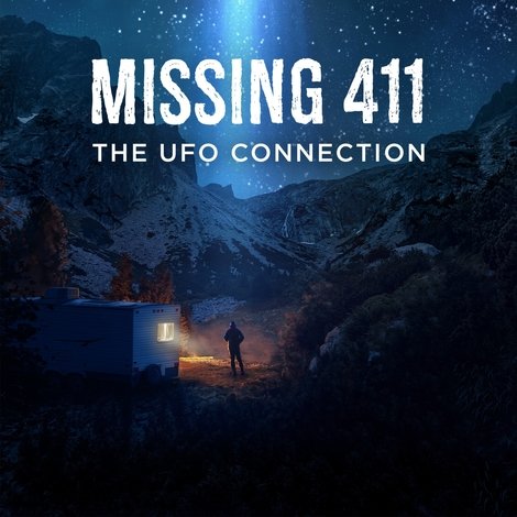 Missing 411: The U.F.O. Connection