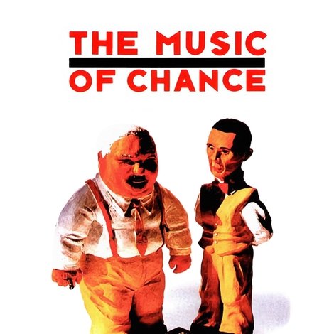 The Music of Chance