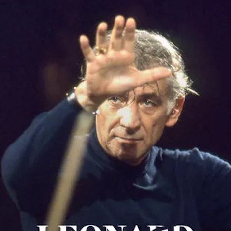 Leonard Bernstein: Das zerrissene Genie