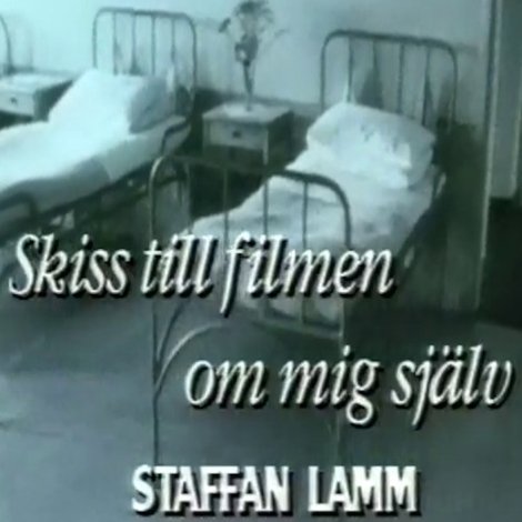 Skiss till filmen om mig själv