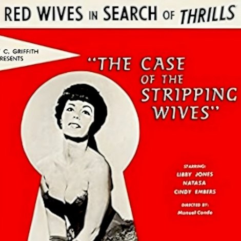 The Case of the Stripping Wives