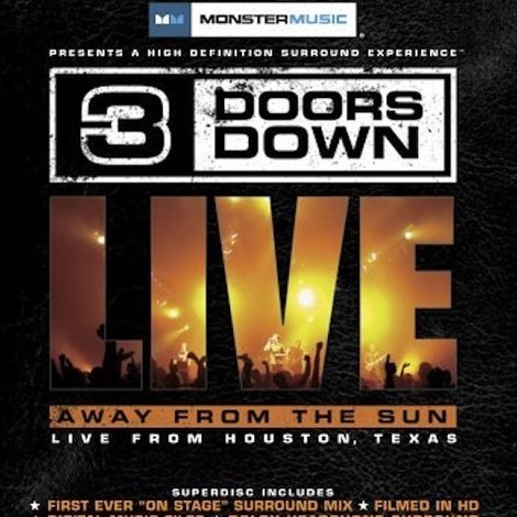 3 Doors Down: Away from the Sun, Live from Houston, Texas