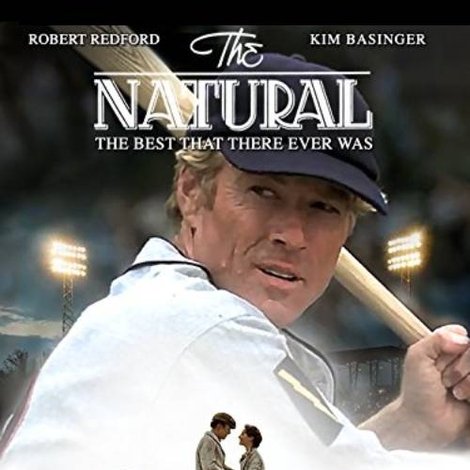 The Natural: The Best There Ever Was