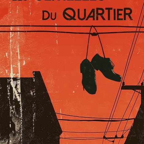 Les Semelles du quartier