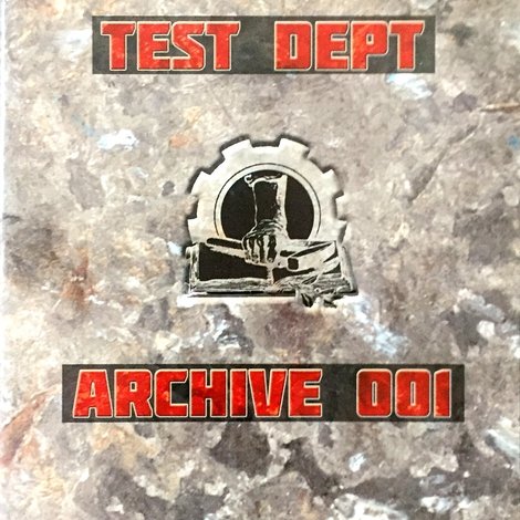 Test Dept Archive 001